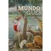 El Mundo del Guer