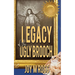 Legacy of the Ugly Brooch