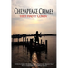 Chesapeake Crimes: They Had It Comin'