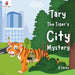 Tary the Tiger's City Mystery: A wordless picture book for Children who love adventure, friendship, and unexpected surprises Itz for Kidz