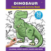 Dinosaur - Coloring and Activity Book - Volume 1: A Coloring Book for Kids and Adults