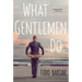 What Gentlemen Do