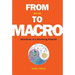 From Micro to Macro: Adventures of a Wandering Physicist