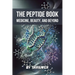 The Peptide Book: Medicine, Beauty, and Beyond