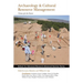 Archaeology and Cultural Resource Management: Visions for the Future