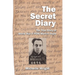 The Secret Diary: The True Story of World War II POW Marvin Doyle