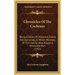 Chronicles Of The Cochrans: Being A Series Of Historical Events And Narratives, In Which Members Of This Family Have Played A Prominent Part (1915