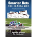 Smarter Bets - The Exacta Way: A Simple Process to Winning on Horse Racing