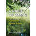 A Habit Of Seeing: Journeys In Natural Science