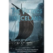 The Vikings in Iceland: The History of the Norse Expeditions and Settlements across Iceland