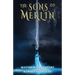 The Sons of Merlin