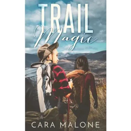 Trail Magic: A Lesbian Romance