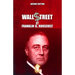 Wall Street et Franklin D. Roosevelt: Nouvelle édition
