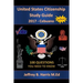 United States Citizenship Study Guide and Workbook - Cebuano: 100 Questions You Need To Know