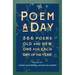 Poem a Day: 366 Poems, Old and New - One for Each Day of the Year
