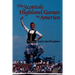 The Scottish Highland Games in America