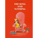 The King and Nothing