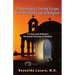 A Neurologist's Daring Escape from the Steel Cage of Religion, A Long and Arduous Personal Journey to Reality