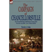 The Campaign of Chancellorsville: an Overwhelming Confederate Victory that Won the Accolade, 'Lee's Perfect Battle'