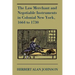 The Law Merchant and Negotiable Instruments in Colonial New York, 1664 to 1730