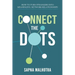 Connect The Dots: How to Turn Strangers Into Meaningful Network Relationships