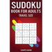 Sudoku Book for Adults Travel Size: 200 Easy to Hard Sudoku Puzzles for Adults with Solutions - 5" x 8" Small Edition for Traveling
