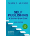 Self-Publishing: A Step-by-Step Guide