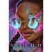 Speculation