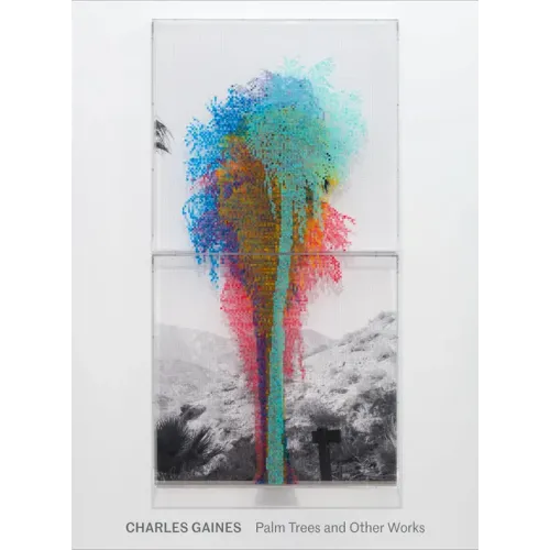 Charles Gaines: Palm Trees and Other Works