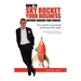 How to Sky Rocket Your Business: without burning your fingers