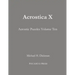 Acrostica X: Acrostic Puzzles Volume Ten