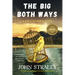 The Big Both Ways