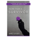 More Than A Survivor