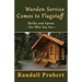 Warden Service Comes to Flagstaff
