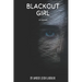 Blackout Girl