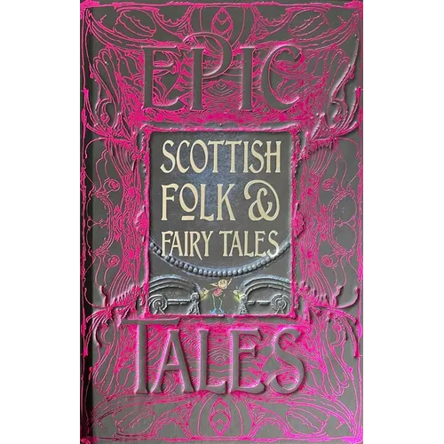 Scottish Folk & Fairy Tales: Epic Tales