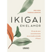 Ikigai En El Amor
