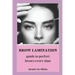 Brow Lamination: Guide to Perfect Brows