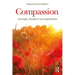 Compassion: Concepts, Research and Applications