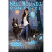 Hell Hounds Don't Heel