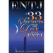 Entj: 33 Secrets From The Life of an ENTJ