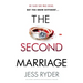 The Second Marriage: An utterly gripping psychological thriller