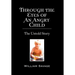 Through the Eyes of an Angry Child: The Untold Story