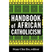 Handbook of African Catholicism