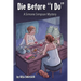 Die Before "I Do": A Simone Simpson Mystery