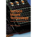 Surface Mount Technology: Principles and Practice