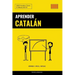 Aprender Catalán - Rápido / Fácil / Eficaz: 2000 Vocablos Claves