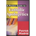 A Pocket Guide to Catholic Apologetics