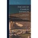 The Life of Charles Thomson: Secretary of the Continental Congress and Translator of the Bible From the Greek