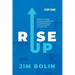 Rise Up - Study Guide: Freedom from seven hinderances to experiencing God's fullness in your life